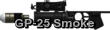 GP-25 Smoke